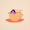 Emotionally I am TEA